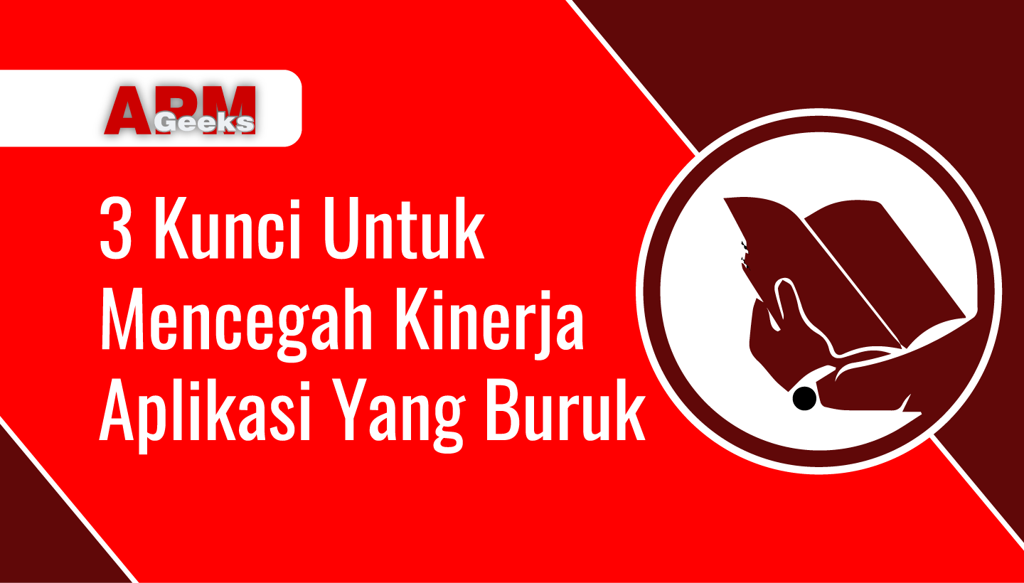 Mencegah Kinerja Aplikasi